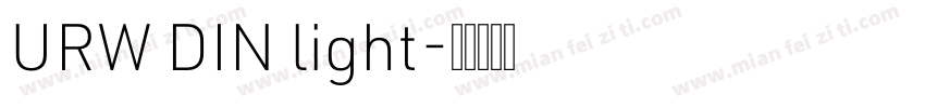 URW DIN light字体转换